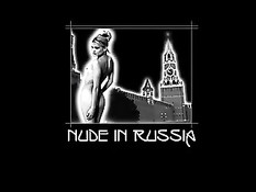 Nude In Russia vol 4 part 1 / Голышом по России фильм 4 часть 1