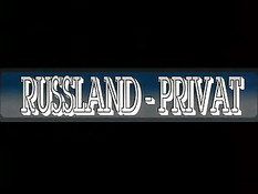Русское домашнее видео / RUSSLAND-PRIVAT