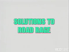 Solutions to road rage