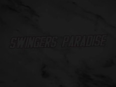Swingers Paradise / Рай Свингеров