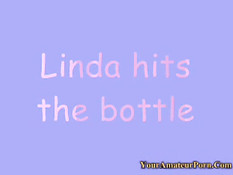 Linda fucks a bottle