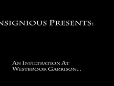 An Infiltration At Westbrook Garrison / Проникновение в гарнизон Вестбрук