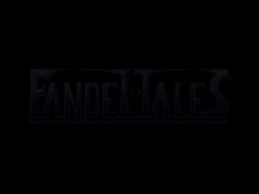 FandelTales / Сказки Фэндела